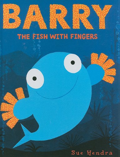 Beispielbild fr Barry the Fish with Fingers zum Verkauf von Better World Books