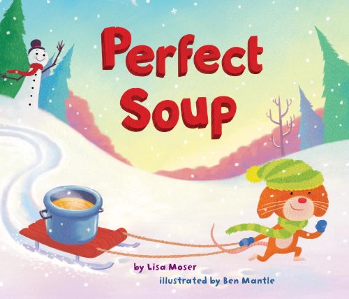 Imagen de archivo de Perfect Soup a la venta por ThriftBooks-Dallas