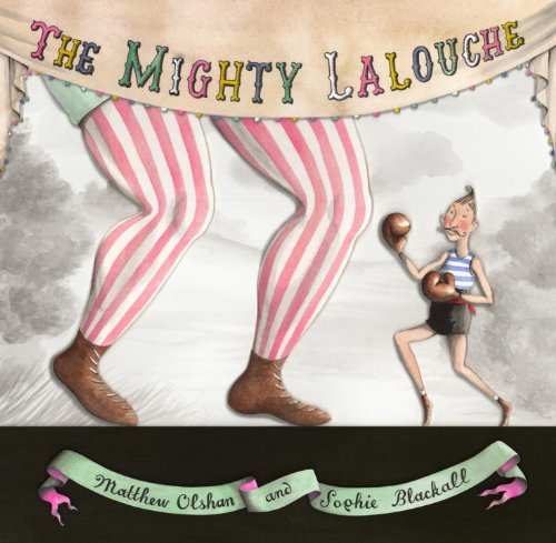 Beispielbild fr The Mighty Lalouche zum Verkauf von ThriftBooks-Atlanta
