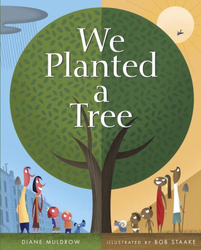 Beispielbild fr We Planted a Tree zum Verkauf von Better World Books