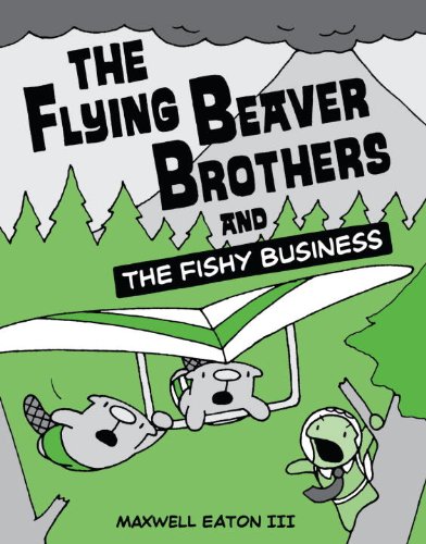 Imagen de archivo de The Flying Beaver Brothers and the Fishy Business a la venta por Better World Books