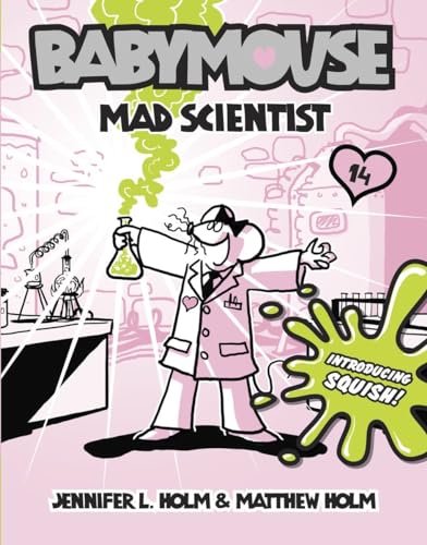 Imagen de archivo de Babymouse #14: Mad Scientist a la venta por Gulf Coast Books