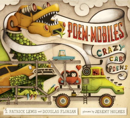 Beispielbild fr Poem-Mobiles : Crazy Car Poems zum Verkauf von Better World Books