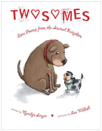 Stock image for Twosomes : Love Poems from the Animal Kingdom for sale by Better World Books: West