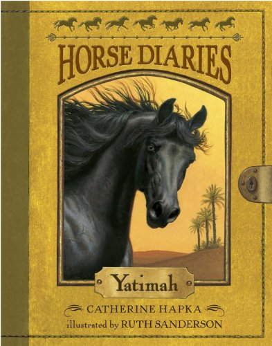 Horse Diaries #6: Yatimah (9780375967191) by Hapka, Catherine