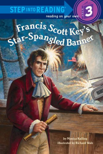 Beispielbild fr Francis Scott Key's Star-Spangled Banner (Step into Reading) zum Verkauf von SecondSale