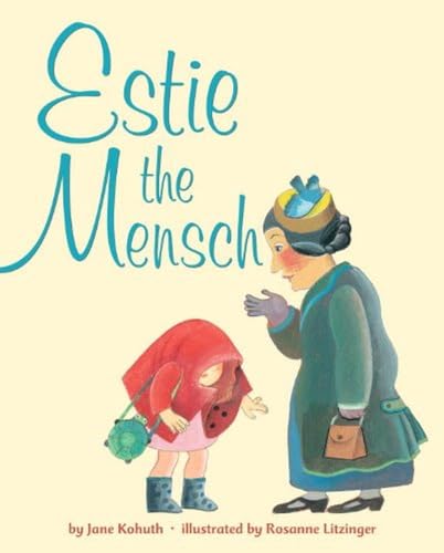 Stock image for Estie the Mensch for sale by Table of Contents
