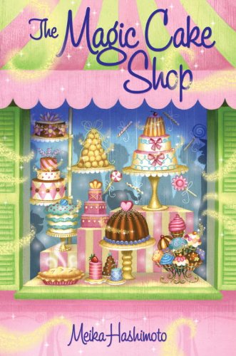 Stock image for The Magic Cake Shop for sale by Better World Books: West