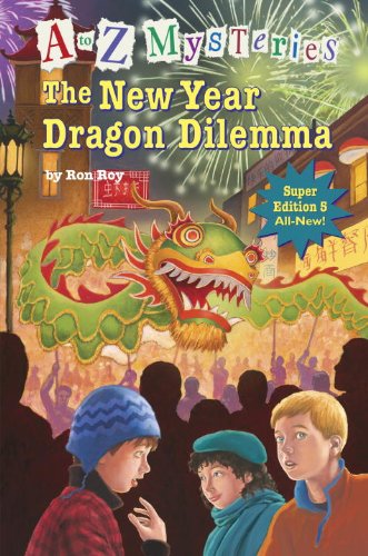 9780375968808: The New Year Dragon Dilemma (A to Z Mysteries Super Edition)