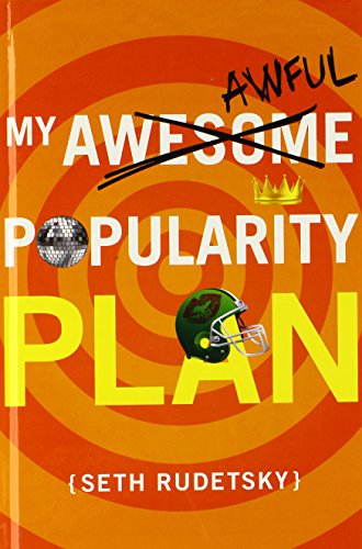 Imagen de archivo de My Awesome/Awful Popularity Plan a la venta por Book Haven