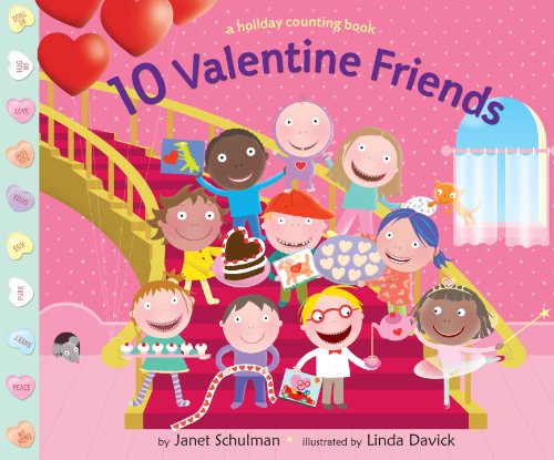 9780375969676: 10 Valentine Friends: A Holiday Counting Book