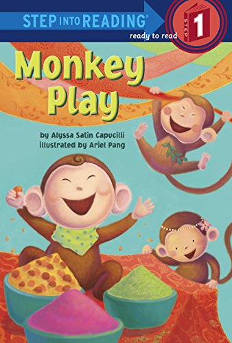 Monkey Play (Step into Reading) (9780375969935) by Capucilli, Alyssa Satin