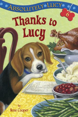 Beispielbild fr Absolutely Lucy #6: Thanks to Lucy zum Verkauf von Better World Books
