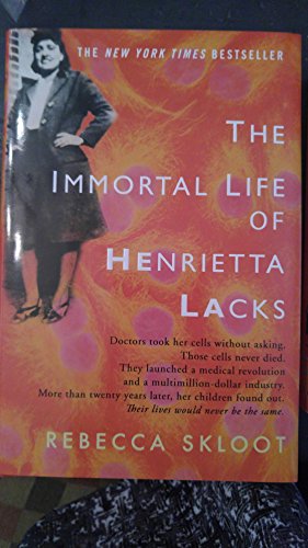The Immortal Life of Henrietta Lacks: The Young Reader's Edition (9780375970153) by Skloot, Rebecca; Mone, Gregory