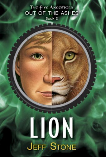 Stock image for Five Ancestors Out of the Ashes #2: Lion for sale by Once Upon A Time Books