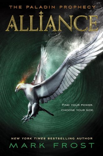 Stock image for Alliance: The Paladin Prophecy Book 2 for sale by HPB-Ruby