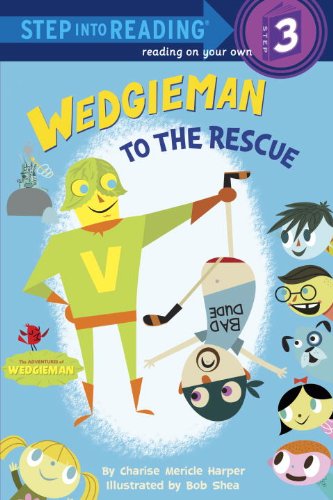 9780375970597: Wedgieman to the Rescue (Step Into Reading, Step 3: The Adventures of Wedgieman)