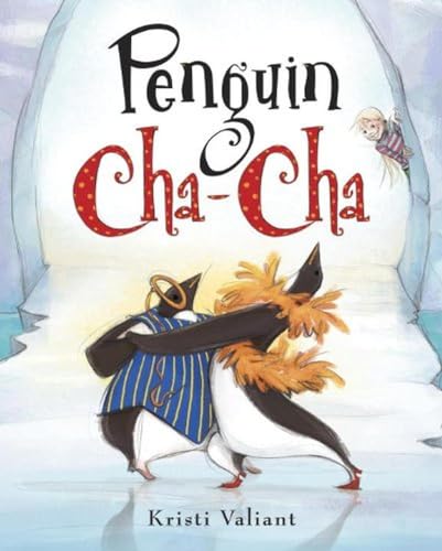 Beispielbild fr Penguin Cha-Cha zum Verkauf von Better World Books