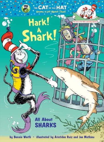 Beispielbild fr Hark! A Shark!: All About Sharks (Cat in the Hats Learning Library) zum Verkauf von GoodwillNI