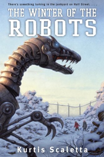 The Winter of the Robots (9780375971105) by Scaletta, Kurtis
