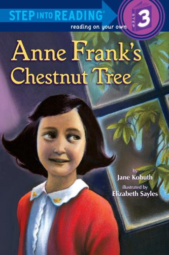 9780375971150: Anne Frank's Chestnut Tree (Step into Reading)