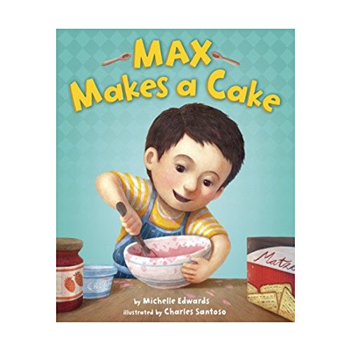 9780375972744: Max Makes a Cake