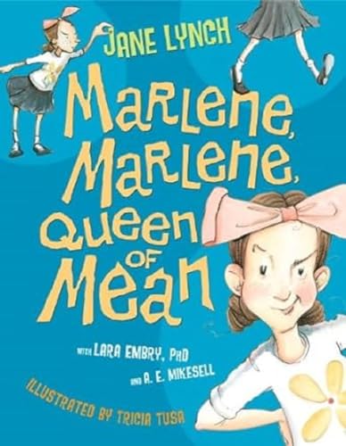 Stock image for Marlene, Marlene, Queen of Mean for sale by Better World Books