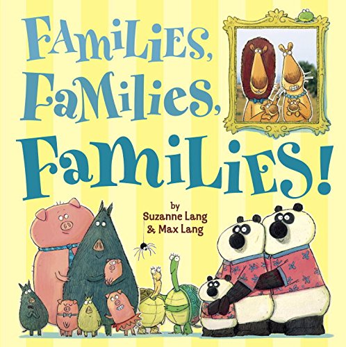 Beispielbild fr Families, Families, Families! zum Verkauf von Better World Books