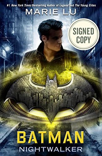 9780375976735: "Batman: Nightwalker" signed/autographed by Marie Lu - First Edition (DC Icons Series #2)