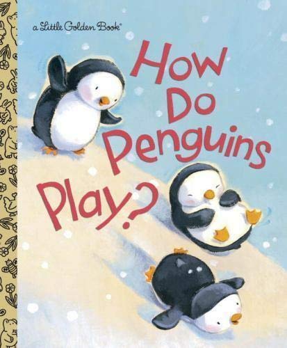 Beispielbild fr How Do Penguins Play zum Verkauf von Better World Books