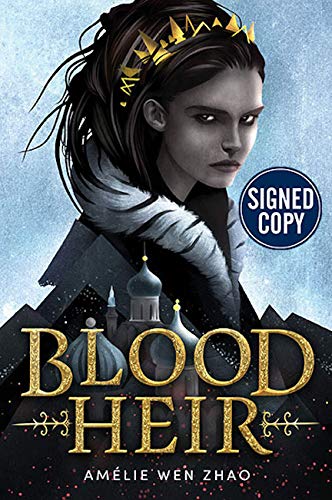 9780375979231: *Autographed Signed Copy* Blood Heir by Amelie Wen Zhao