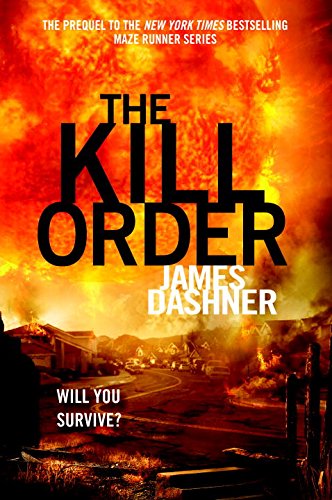 Stock image for The Kill Order for sale by Better World Books