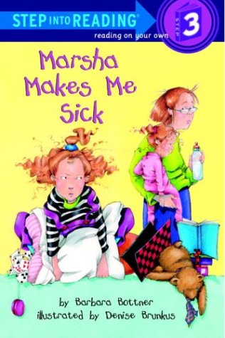 9780375999932: Marsha Makes Me Sick (Step-Into-Reading, Step 3)