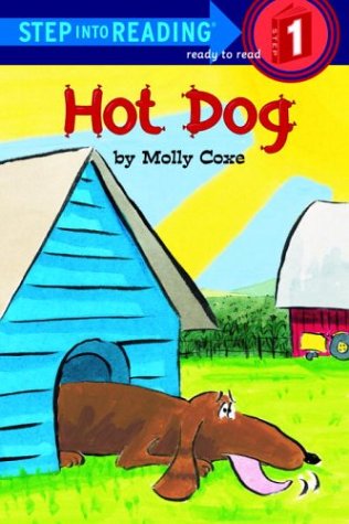 Hot Dog (Step-Into-Reading, Step 1) - Coxe, Molly