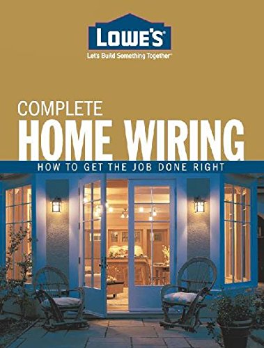 Stock image for Lowe's COMPLETE HOME WIRING for sale by Better World Books