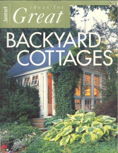 Stock image for Ideas for Great Backyard Cottages for sale by WorldofBooks