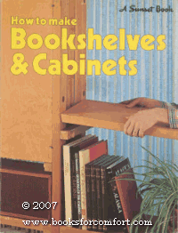 Stock image for How to Make Bookshelves & Cabinets for sale by Your Online Bookstore