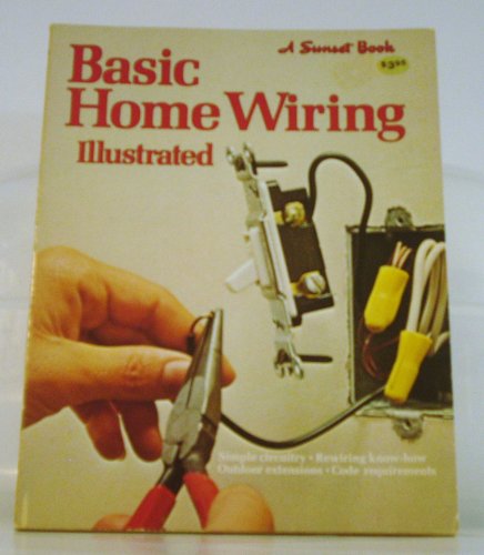 Stock image for Basic Home Wiring Illustrated for sale by Better World Books