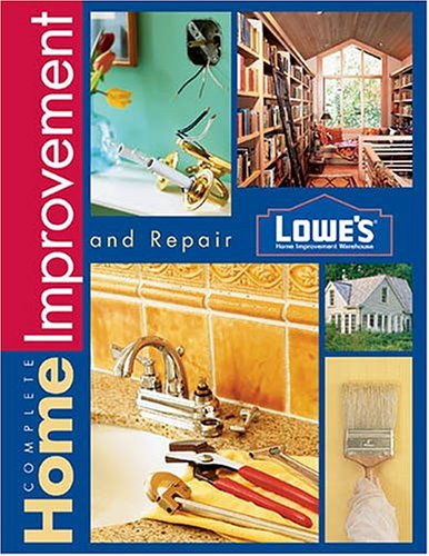 Lowes Complete Home Improvement (Lowe's Home Improvement)