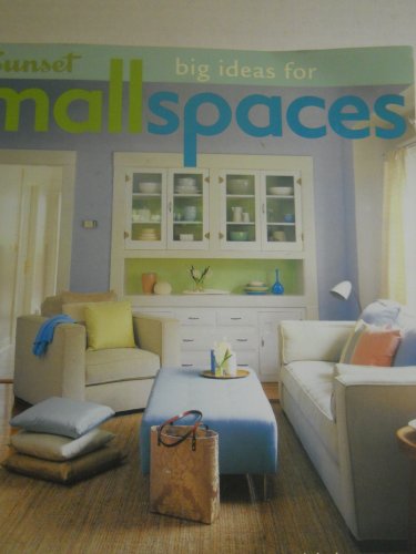 Stock image for Big Ideas For Small Spaces: Featuring JoJo's Notebook from JoAnn Liebeler for sale by Gulf Coast Books