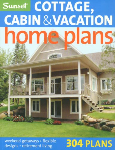 Imagen de archivo de Cottages, Cabins and Vacation Home Plans a la venta por Better World Books: West