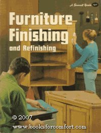 Stock image for Furniture Finishing and Refinishing [Paperback] JOHNSTONE, James B. for sale by Mycroft's Books