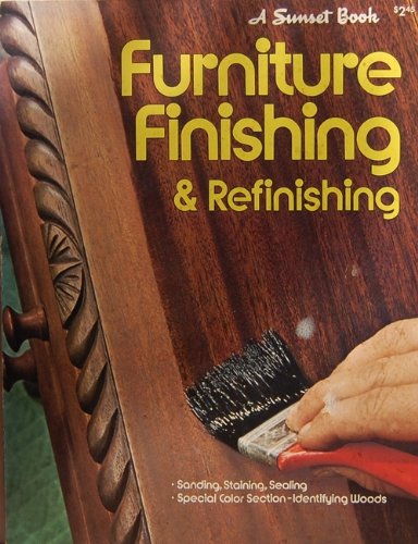 9780376011626: Title: Furniture Finishing Refinishing