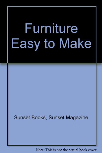 Imagen de archivo de Furniture Easy to Make a la venta por Better World Books: West