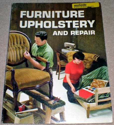 Beispielbild fr Furniture Upholstery and Repair zum Verkauf von Better World Books