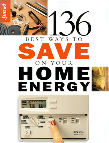 9780376012043: 136 Best Ways to Save on Your Home Energy