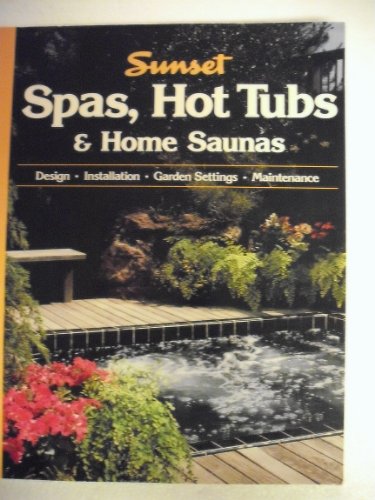 Beispielbild fr Sunset Ideas for Spas and Hot Tubs zum Verkauf von Gulf Coast Books