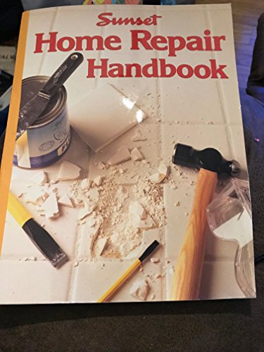 Stock image for Sunset Home Repair Handbook for sale by R Bookmark