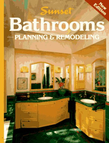 Imagen de archivo de Sunset Bathrooms: Planning and Remodeling a la venta por BookHolders