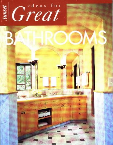 Imagen de archivo de Great Ideas for Bathrooms a la venta por Better World Books: West